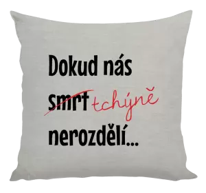 Polštář Dokud nás tchýně nerozdělí