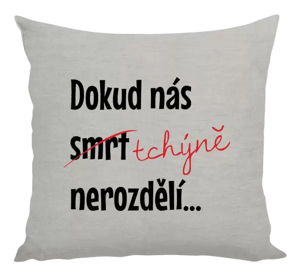 Polštář Dokud nás tchýně nerozdělí