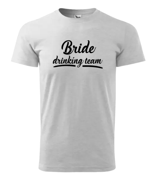Pánské tričko Bride drinking team