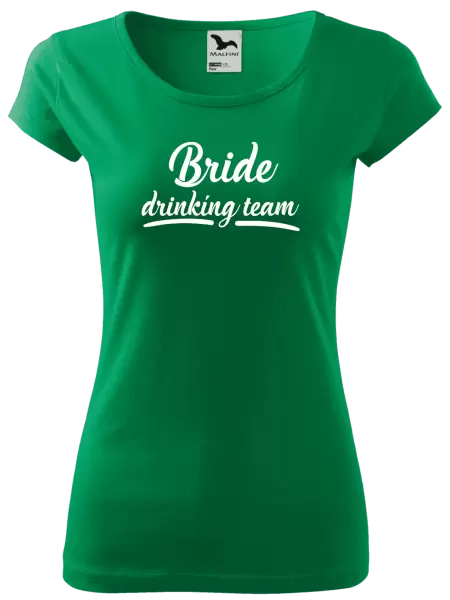 Dámské tričko Bride drinking team