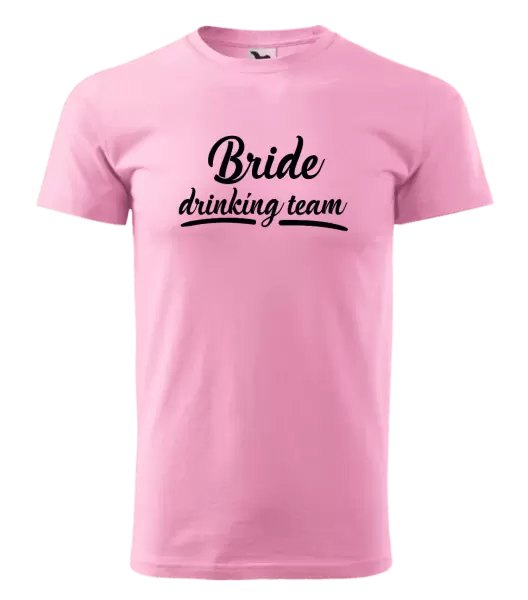Pánske tričko Bride drinking team