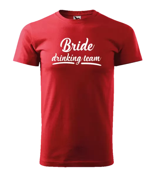 Pánské tričko Bride drinking team