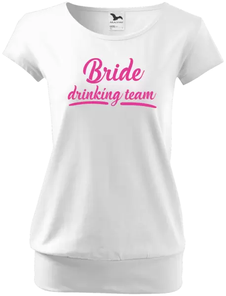 Dámské tričko Bride drinking team