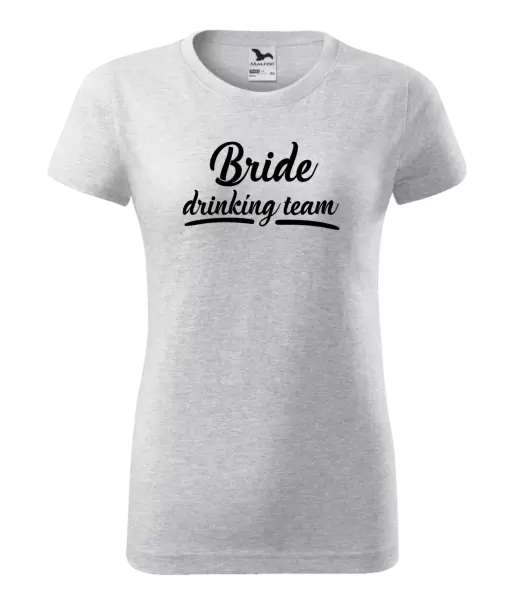 Dámské tričko Bride drinking team
