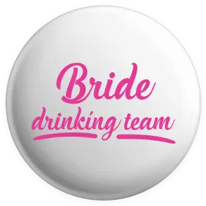 Placka Bride drinking team