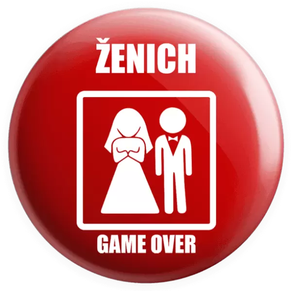 Placka Game over - ženich