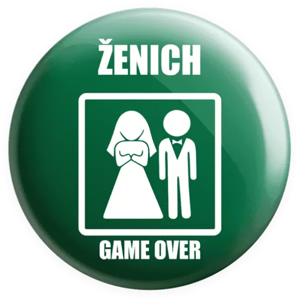 Placka Game over - ženich