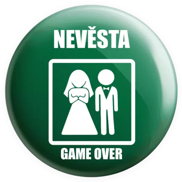 Placka Game over - nevěsta