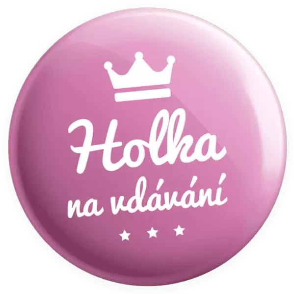 Placka Holka na vdávání