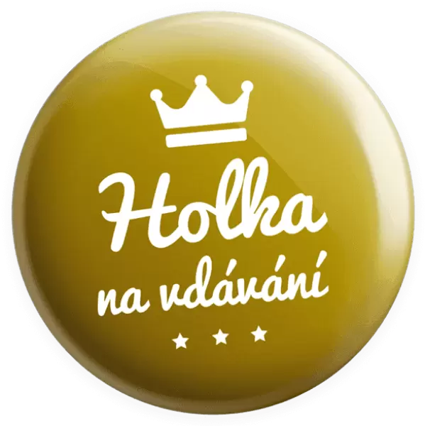 Placka Holka na vdávání