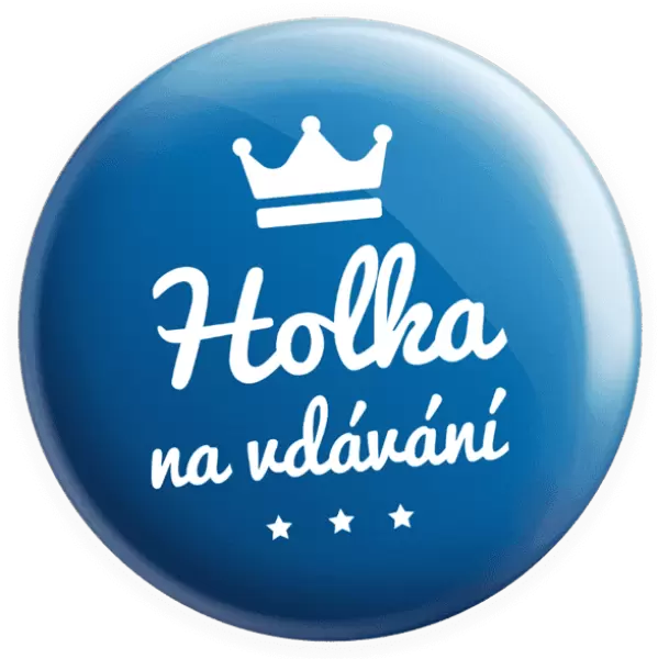 Placka Holka na vdávání