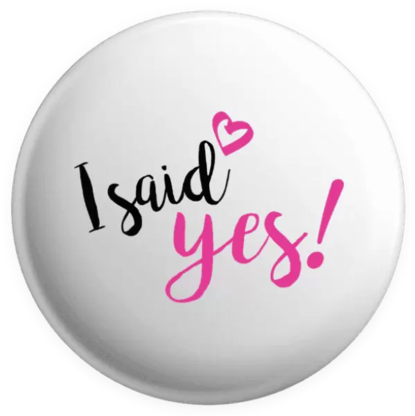 Placka I said yes!