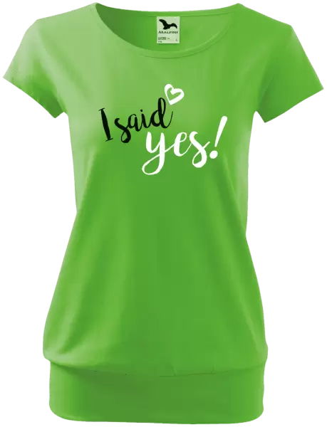 Dámské tričko I said yes!