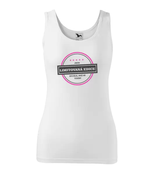 Dámské tílko Jsem limitovaná edice, rychle než se vdám