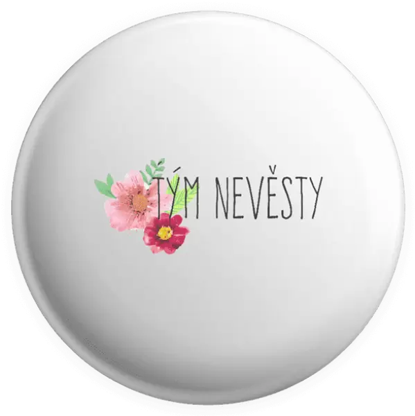 Placka Tým nevěsty - červené květiny