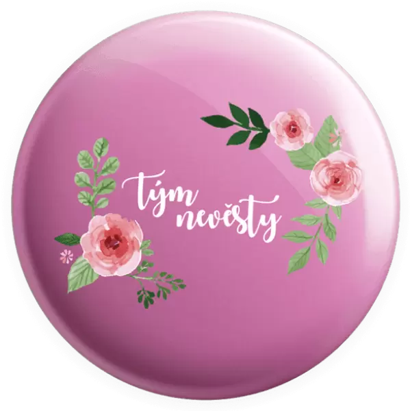 Placka Tým nevěsty - růže