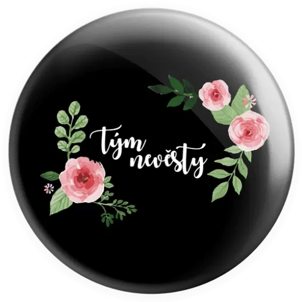 Placka Tým nevěsty - růže