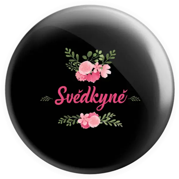 Placka Svědkyně - růžové květiny