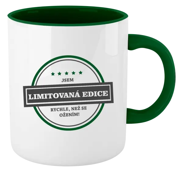 Hrnek Jsem limitovaná edice, rychle, než se ožením!