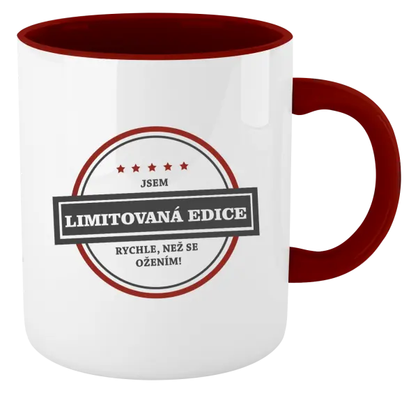 Hrnek Jsem limitovaná edice, rychle, než se ožením!