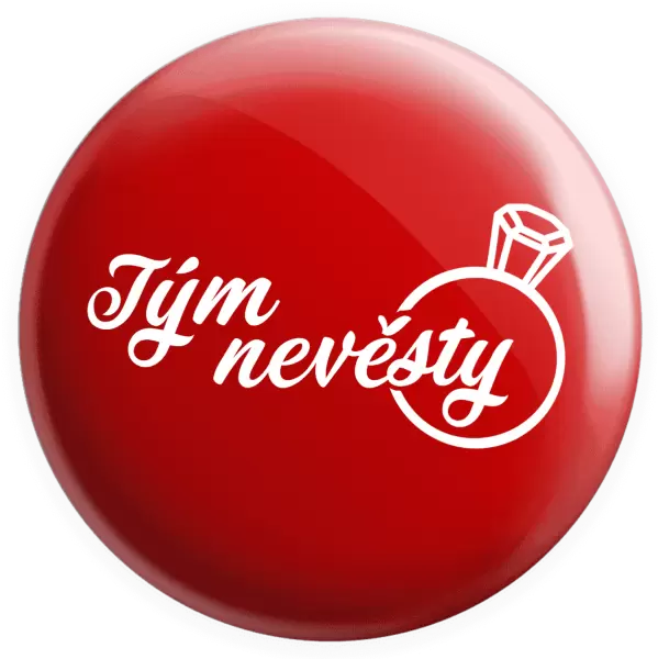 Placka Tým nevěsty s prstenem