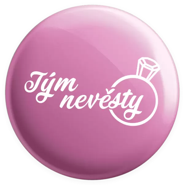 Placka Tým nevěsty s prstenem
