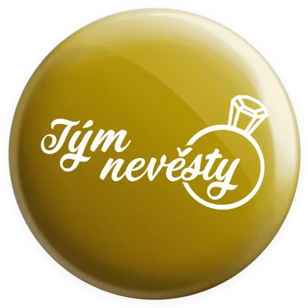 Placka Tým nevěsty s prstenem
