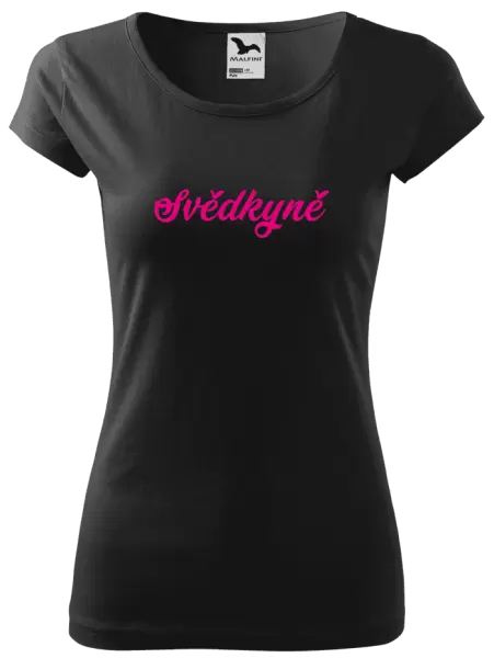 Dámské tričko Svědkyně