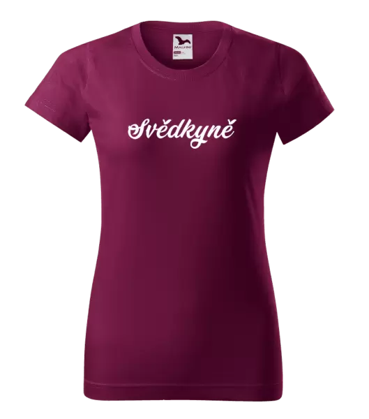 Dámské tričko Svědkyně