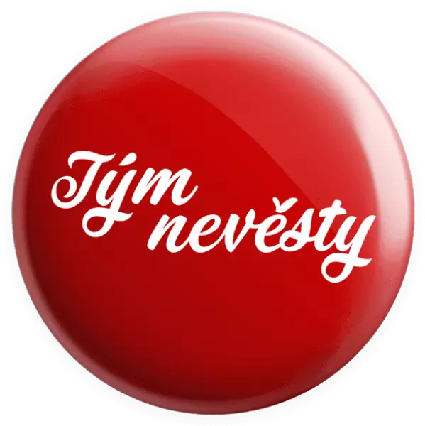 Placka Tým nevěsty