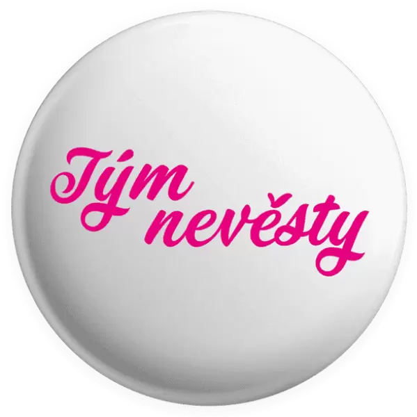 Placka Tým nevěsty