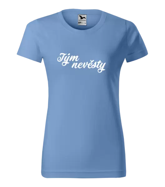 Dámské tričko Tým nevěsty