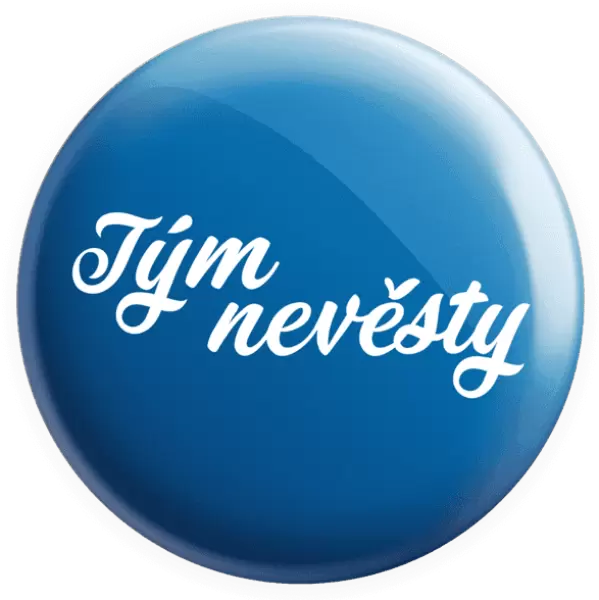 Placka Tým nevěsty