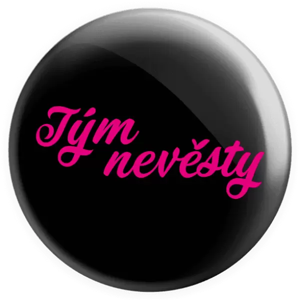 Placka Tým nevěsty
