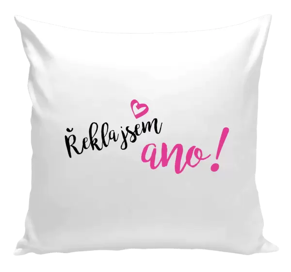 Polštář Řekla jsem ano!