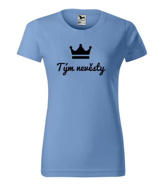 Dámské tričko Tým nevěsty - korunka