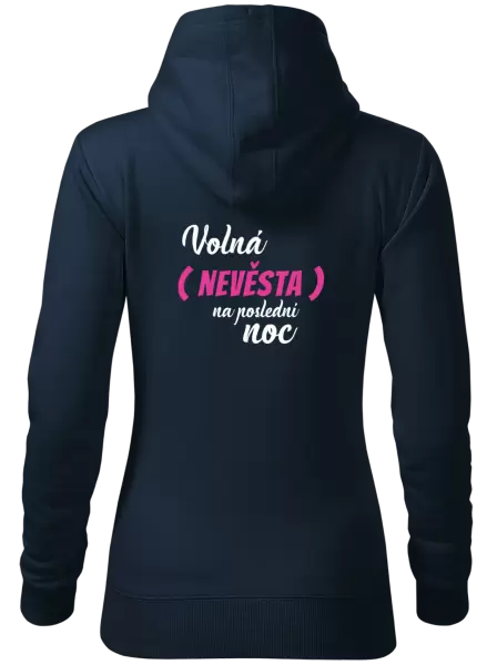 Dámská mikina Volná nevěsta na poslední noc