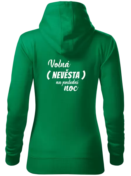 Dámská mikina Volná nevěsta na poslední noc