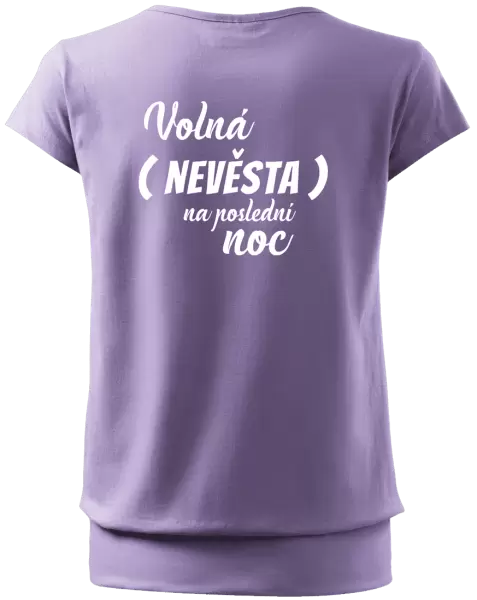 Dámské tričko Volná nevěsta na poslední noc