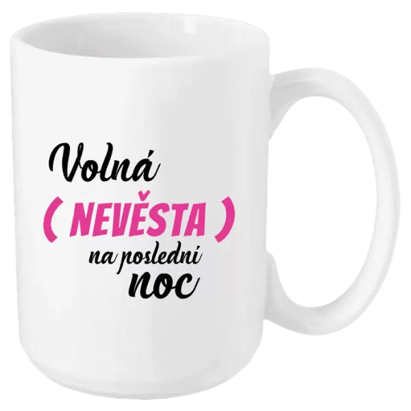 Hrnek Volná nevěsta na poslední noc