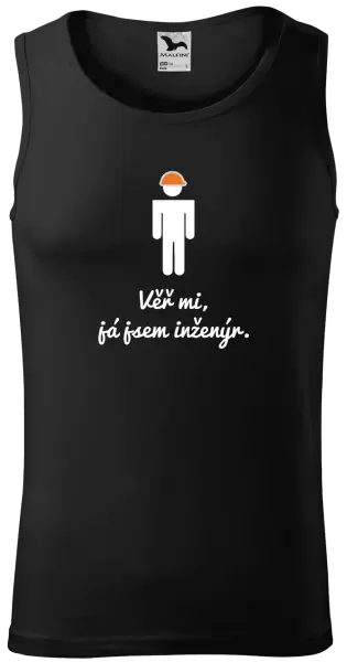 Pánské tílko Věř mi, já jsem inženýr