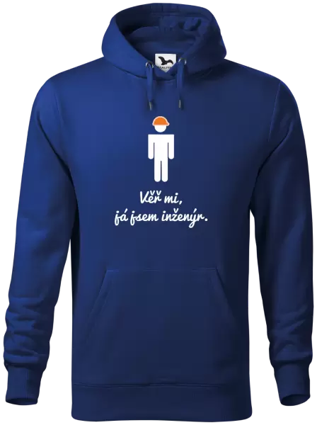 Pánská mikina Věř mi, já jsem inženýr