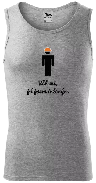 Pánské tílko Věř mi, já jsem inženýr