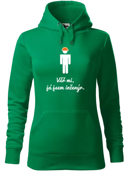 Dámská mikina Věř mi, já jsem inženýr
