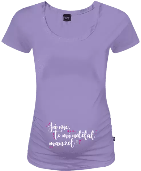 Těhotenské tričko Já nic, to mi udělal manžel!