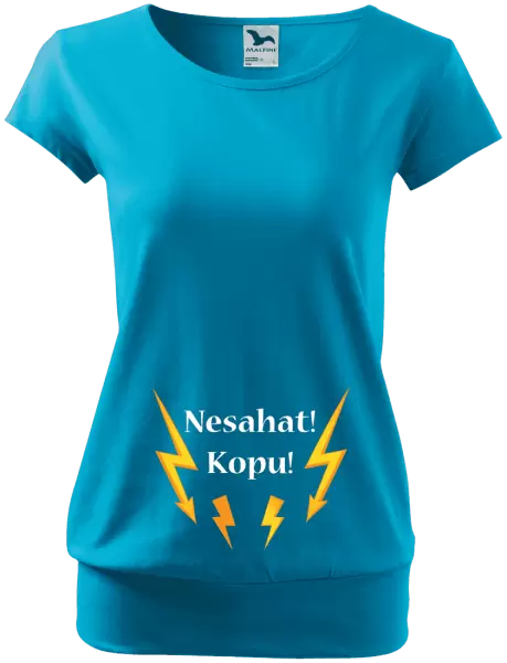 Těhotenské tričko Nesahat! Kopu!