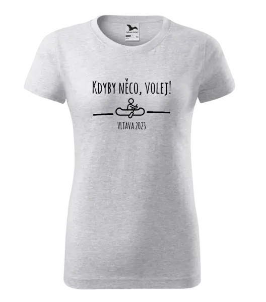 Dámské vodácké tričko Kdyby něco, volej