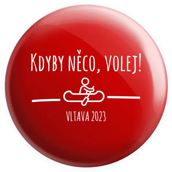 Placka Kdyby něco, volej