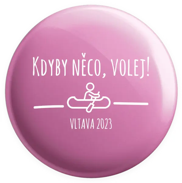 Placka Kdyby něco, volej