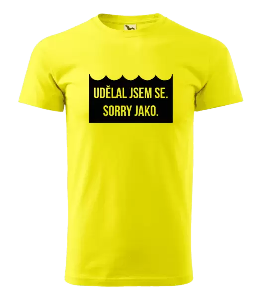 Pánské vodácké tričko Udělal jsem se. Sorry jako.